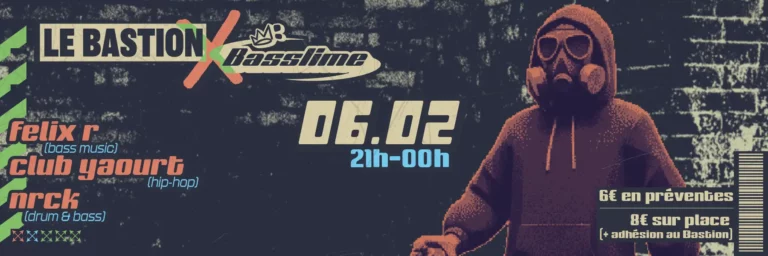 Club Yaourt + Felix R + NRCK @ le Bastion