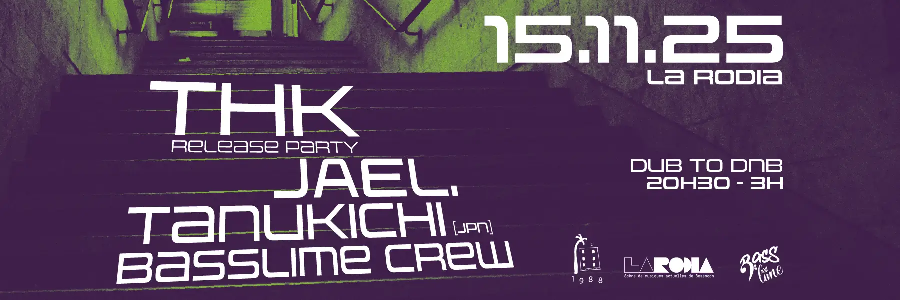 Release party THK + JAEL. + Tanukichi + Basslime crew