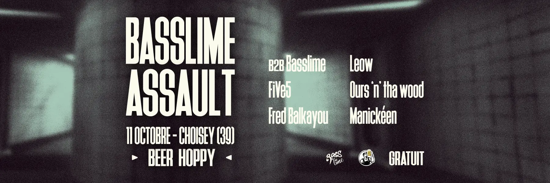 Basslime Assault #1 – Beer Hoppy @Choisey